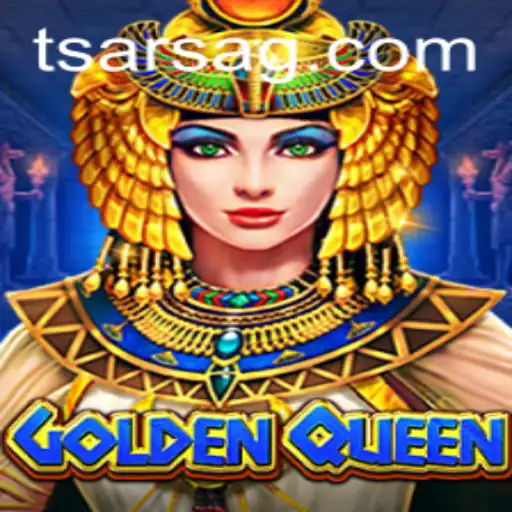 Discover the Thrills of GoldenQueen: A Comprehensive Guide